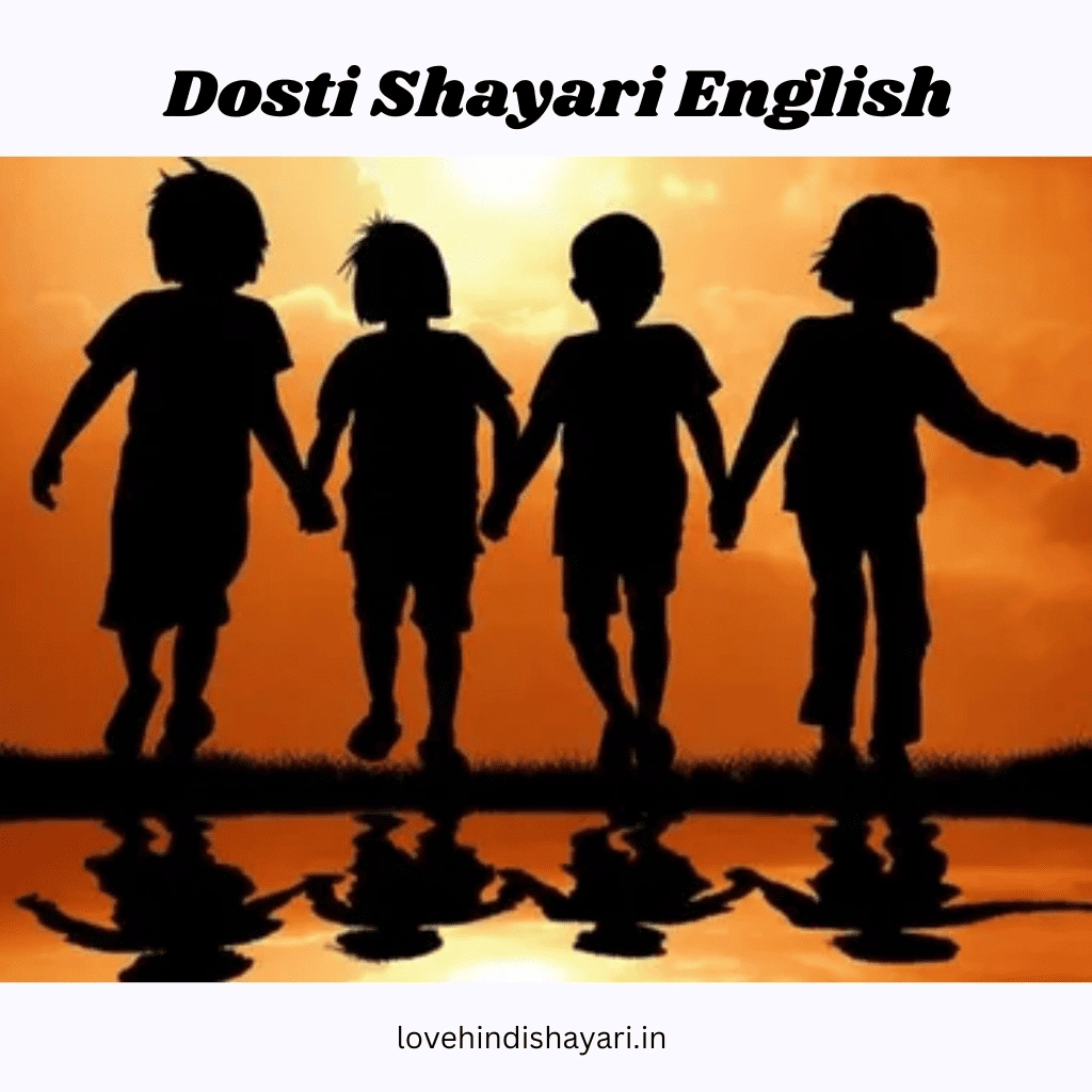 Dosti Shayari English